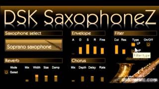 DSK SaxophoneZ  Free VST [upl. by Owades]