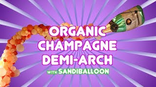 Balloon Arch Tutorial  Organic Champagne Demi Arch  Balloon Decoration Tutorial [upl. by Adnolohs]