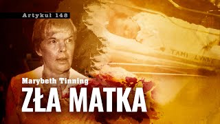 🔴 6 Marybeth Tinning  Zła matka  audio podcast kryminalny [upl. by Serles]