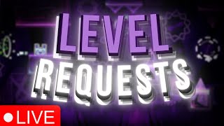 🔴 22 LEVEL REQUESTS 🔴 Subscribe to Have Your Level Played 🔴 [upl. by Beitnes]