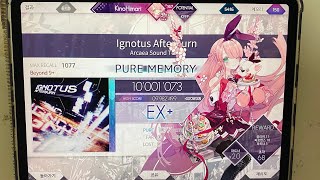 Arcaea Ignotus Afterburn BYD 10001073 PM [upl. by Rabma]