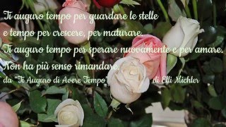 quotTi auguro tempoquot Poesia di Elli Michler  07032016 [upl. by Shapiro]