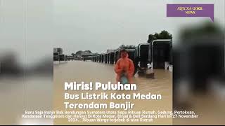 SUMUT BERDUKA  BARUSAJA BAK BENDUNGAN JEBOL KOTA MEDAN SEMUA TERSAPU [upl. by Simona]