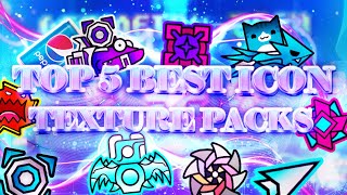 TOP 5 BEST EPIC ICON TEXTURE PACKS FOR GEOMETRY DASH 211 4  Irving Soluble [upl. by Fording194]