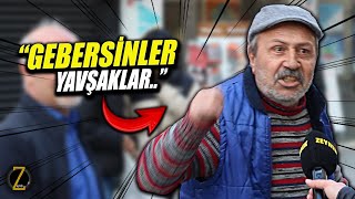 quotZEHİR ZIKKIM OLSUNquot  ÇOK SERT SÖZLER  SOKAK RÖPORTAJLARI [upl. by Ardnwahs854]