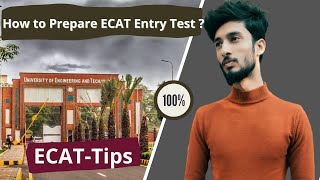 Fast way to Prepare ECAT Entry Test  ECAT Preparation Guide  ECAT Lecture 2021  ECAT Paper Guide [upl. by Nilkoorb815]