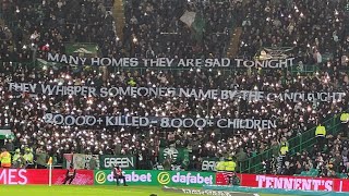 CELTIC FANS PALESTINE DISPLAY  MANY HOMES ARE SAD TONIGHT  PRISONERS CHRISTMAS [upl. by Ahsiekin]