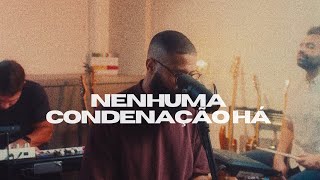 Diego Karter e FlameMusicOficial  Nenhuma Condenação Há Acústico [upl. by Nalym521]