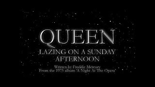 Queen  Lazing On A Sunday Afternoon Official Lyric Video [upl. by Rhine]