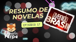 Novela Avenida Brasil  Capítulo 17  Narrando Novelas [upl. by Aralomo]