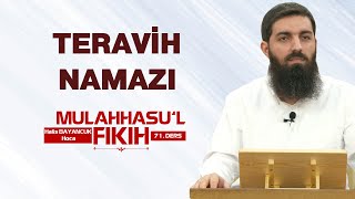 Teravih Namazı  Mulahhasu’l Fıkıh  71  Halis Bayancuk Hoca [upl. by Ellette211]