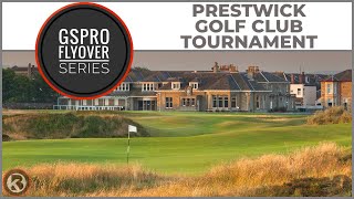 GSPro Course Flyover  Prestwick Golf Club  Tournament  Designed by Pob16 [upl. by Nielsen]