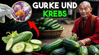 Iss niemals Gurke mit diesem🥒 verursacht Krebs und Demenz Buddhismus [upl. by Chloras240]