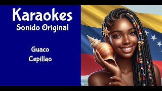 Guaco Cepillao Karaoke [upl. by Harutek]