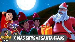 XMas Gift of Santa Claus  क्रिसमस पार्टी  शिवा  Ep 132  Funny Action Cartoon  Shiva 2024 Hindi [upl. by Einram]