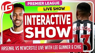 ARSENAL VS NEWCASTLE LIVE WITH LEE GUNNER amp GoonerEagleEye1 [upl. by Babbette634]