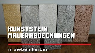 Kunststein Mauerabdeckungen und Pfeilerabdeckungen nach Maß [upl. by Arly46]