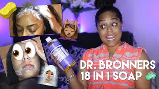 DR BRONNERS 18 in 1 SOAP on NATURAL HAIR  Shampoo  Body wash  Debt Collector  Danielle Reneé [upl. by Darken233]