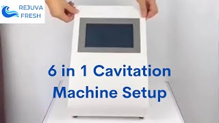 6 in 1 Cavitation Machine for Fat Blasting  Easy Set Up Installation [upl. by Kata]