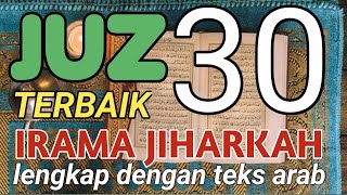 JUZ 30 IRAMA JIHARKAH  Original Audio Risqi Tv  Reciter Dedi abu risqi [upl. by Drud]