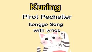 KURINGPIROT PETCHELLERILONGGO SONG [upl. by Hasile]