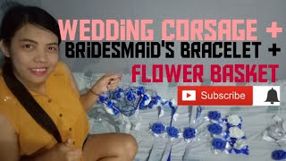 Paano gumawa ng wedding corsage  bridesmaids flower bracelet  flower basket [upl. by Enila]