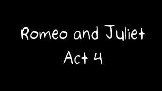 Romeo and Juliet by William Shakespeare  Act 4 Audiobook [upl. by Armbruster]