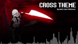 CROSS THEME  XTENDED VERSION By Jakei [upl. by Leoine]