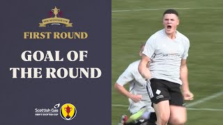 Best First Round Goals  Goal of the First Round Contenters  Scottish Gas Scottish Cup 202324 [upl. by O'Donovan]