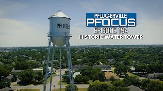 Pflugerville Pfocus 194  Historic Water Tower [upl. by Ganiats]