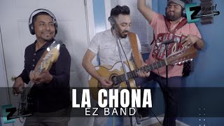 La Chona  EZ Band EN VIVO 4K [upl. by Bonucci]