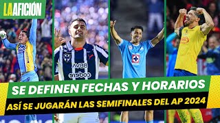 Semifinales Liga MX 2024 Estos son los horarios y FECHAS definidas de partidos del Apertura 2024 [upl. by Licko]