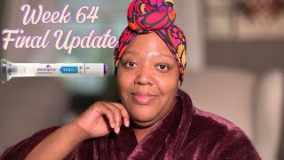 WEEK 64  FINAL UPDATE  125 MG MOUNJARO TIRZEPATIDE JOURNEY  LIFE OF VIVI mounjarojourney [upl. by Richer]