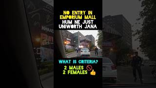 no entry ⛔ in emporium mall discrimination [upl. by Tihw]