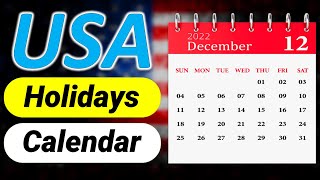 USA Holiday Calendar 2022  United States Federal and State Holidays 2022 [upl. by Tullus]