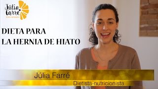 🔴 Hernia de hiato y dieta ¿Qué comer para mejorar [upl. by Nelson]