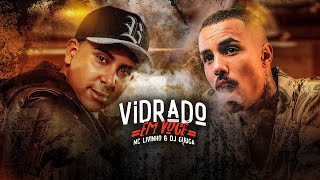 MC LIVINHO e DJ GUUGA  VIDRADO EM VOCE DJGUUGA [upl. by Sorilda]