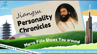 Marco Polo Shows You Around  Jiangsu Personality Chronicles [upl. by Ludovika]