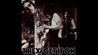 T Rex  Get It On 2023 Remaster [upl. by Zolly]