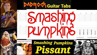 Pissant  Smashing Pumpkins  Guitar  Bass TABS Lesson [upl. by Oliy]