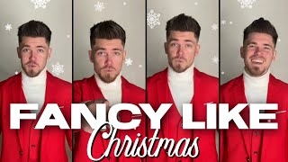 Walker Hayes  Fancy Like Christmas  A Cappella Cover [upl. by Yras]