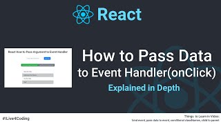 React JS How To 4  Bind onClick Event amp Pass Argument  React JS Tutorial  ILive4Coding [upl. by Cannell793]