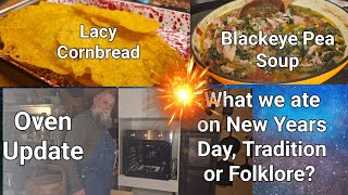 New Years Day Recipes Blackeye Pea Soup Lacy Cornbread New Wall Oven Update [upl. by Baum]