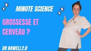 Est ce que la grossesse peut avoir un impact sur le cerveau 🧠 [upl. by Viveca]