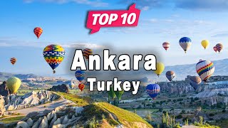 Top 10 Places to Visit in Ankara  Turkey  English [upl. by Ayerdna]