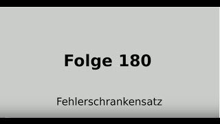 Fehlerschrankensatz Differenzialrechnung Folge 180 [upl. by Cairistiona836]