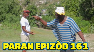 PARAN FULL EPISODE161 GEN BAGAY DEMA CHELBE KALABWA ZOBOT LALA PAGA TIBOUK TIZOU TINE [upl. by Dnomse]