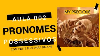 Pronomes Possessivos em Inglês com Exercícios  Aula de Inglês 02 com PDF e MP3 para baixar [upl. by Grubb]