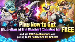 7DS X OVERLORD Get 100 Diamonds and Cocytus for Free [upl. by Casady36]