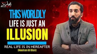 IF YOU ARE FED UP OF THIS WORLDLY LIFE Watch This  Nouman Ali Khan [upl. by Schnabel174]